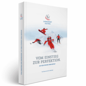 Snowsport Austria - Vom Einstieg zur Perfektion